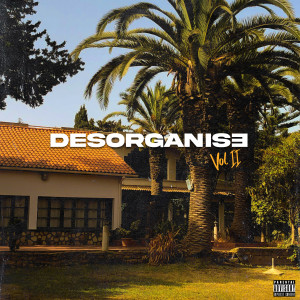 Listen to Désorganisé 2 (Explicit) song with lyrics from Zako