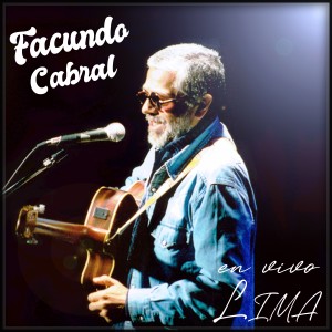 Facundo Cabral的專輯Lima (En vivo) [Explicit]