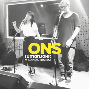 ดาวน์โหลดและฟังเพลง Ons (Live Studio Session) พร้อมเนื้อเพลงจาก rumahsakit