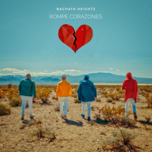 Listen to Rompe Corazones song with lyrics from Bachata Heightz