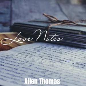 Allen Thomas的專輯Love Notes