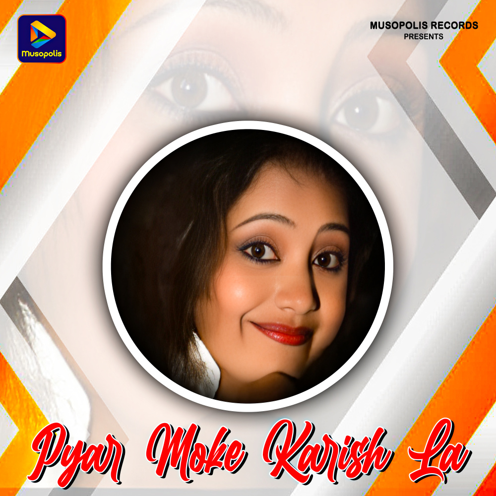 Pyar Moke Karish La