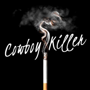 收听Austin Forman的Cowboy Killer歌词歌曲