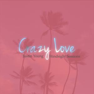 Justin Young的專輯Crazy Love