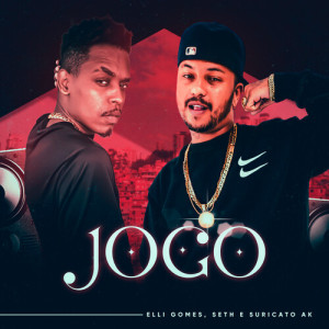 Listen to Jogo (Explicit) song with lyrics from Elli Gomes