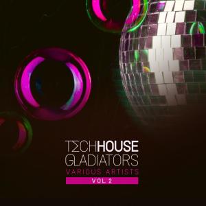 Album Tech House Gladiators, Vol. 2 from Group Star