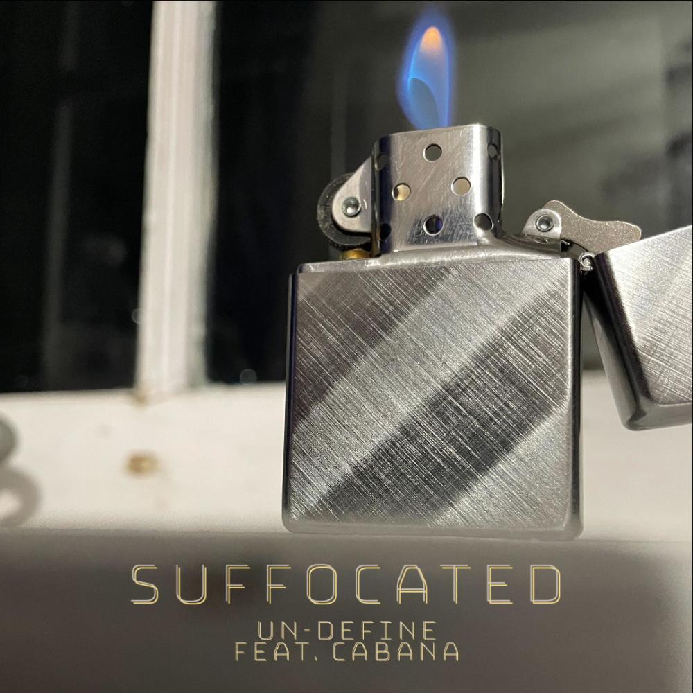 Suffocated (feat. Cabana)