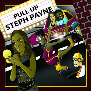 Steph Payne的專輯Pull Up