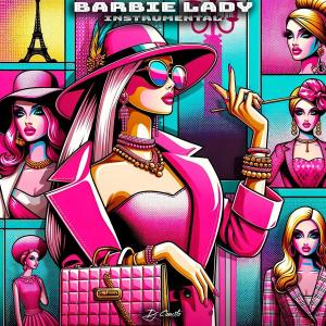 อัลบัม Barbie lady (Instrumental) ศิลปิน DJ Concito