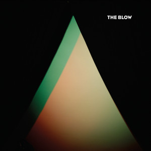 收聽The Blow的Not Dead Yet歌詞歌曲