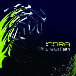 Indra的专辑Life of Faith