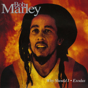 收聽Bob Marley & The Wailers的Exodus (Kindread Spirit Mix Extended)歌詞歌曲