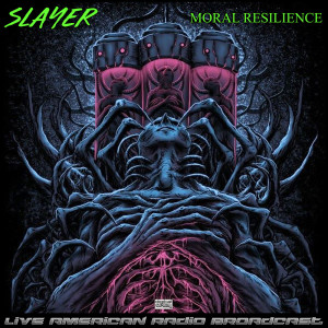 Album Moral Resilience (Live) from Slayer