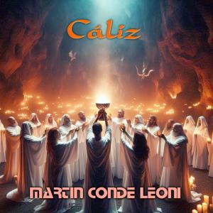 收聽Martin Conde Leoni的CÁLIZ歌詞歌曲