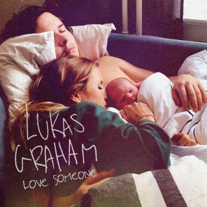 收聽Lukas Graham的Love Someone歌詞歌曲