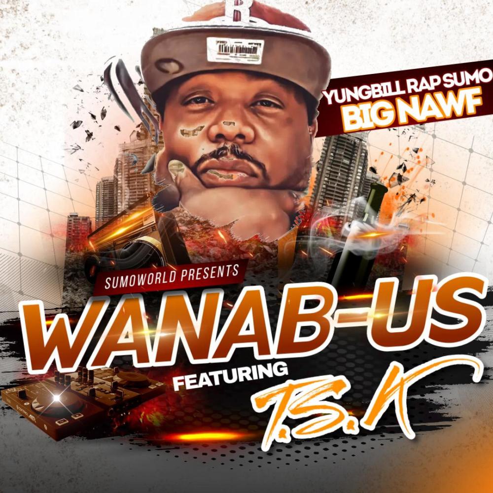 WANAB-US (feat. TEAMSTACKZ KEEZY) (Explicit)