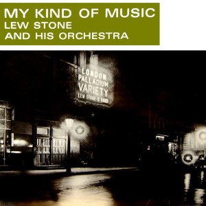 Album My Kind Of Music from Lew Stone