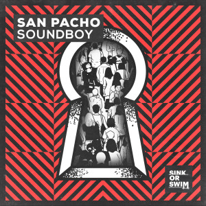 San Pacho的專輯Soundboy (Extended Mix)