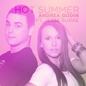ดาวน์โหลดและฟังเพลง Hot Summer (Explicit) พร้อมเนื้อเพลงจาก Andrea Godin