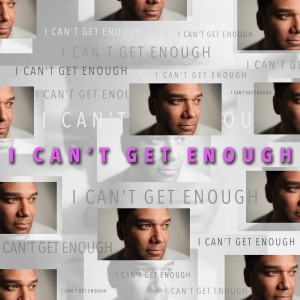 Album I Can't Get Enough oleh Taryll Jackson