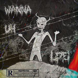 收聽Lpei的WANNA UH (Explicit)歌詞歌曲