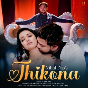 Listen to Thikona song with lyrics from Nihal Das