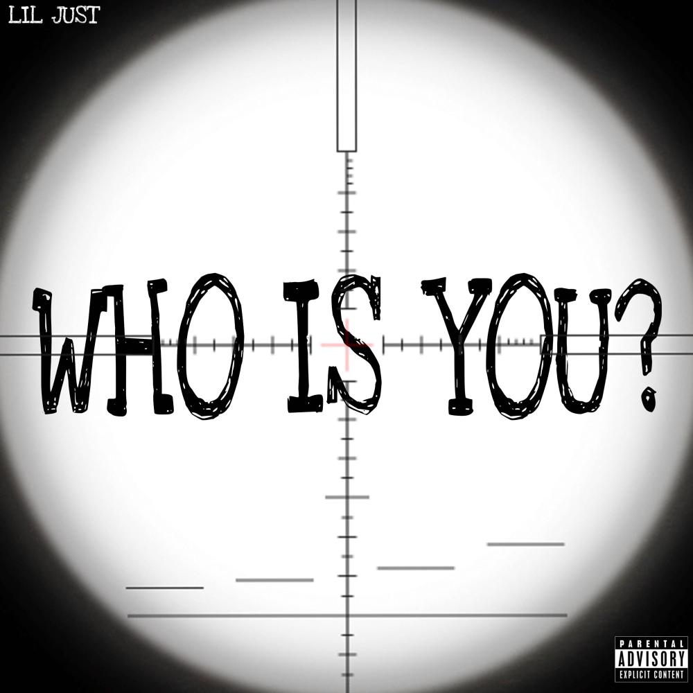 Who is you? (Explicit)