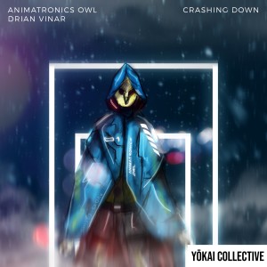 Listen to Crashing Down song with lyrics from Animatronics Owl