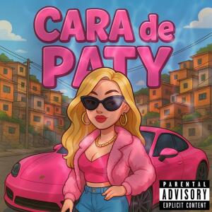 DJ CL do BDC的專輯Cara De Paty (feat. MC SAVIN) [FUNK BH] [Explicit]