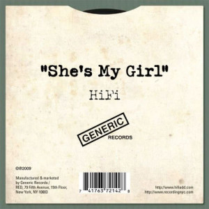 收聽Hi Fi的She's My Girl歌詞歌曲