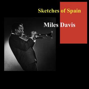 Miles Davis的專輯Sketches of Spain