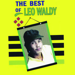 The Best Of Leo Waldy