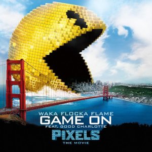 收聽Waka Flocka Flame的Game On (feat. Good Charlotte) [from "Pixels - The Movie"]歌詞歌曲