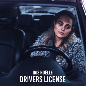 收聽Iris Noëlle的Drivers License歌詞歌曲