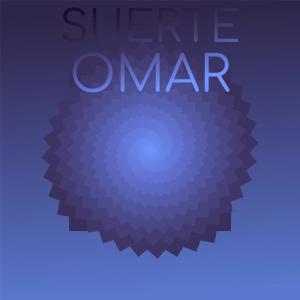 收聽Lyuke的Suerte Omar歌詞歌曲