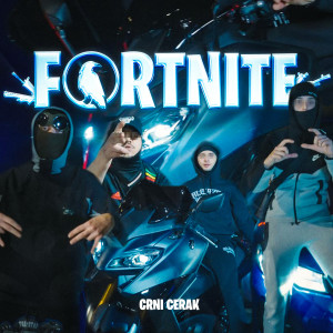 Album Fortnite (Explicit) from Crni Cerak