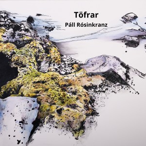 อัลบัม Töfrar ศิลปิน Pall Rosinkranz