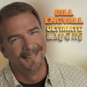 Bill Engvall的專輯Ultimate Laughs