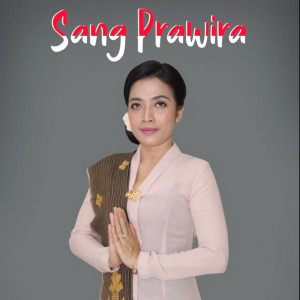 收聽Putu Candrawati的Sang Prawira歌詞歌曲
