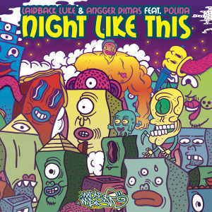 Listen to Night Like This (Club Mix) song with lyrics from Laidback Luke