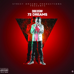 อัลบัม 72 Dreams (Explicit) ศิลปิน DeeDay