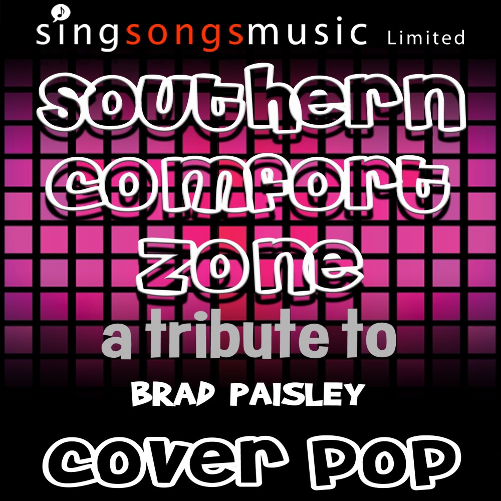 Southern Comfort Zone (Originally Performed By Brad Paisley) [Karaoke Audio Version] (Karaoke Audio Version)