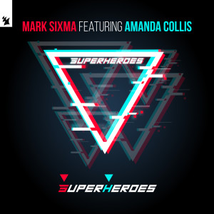 ดาวน์โหลดและฟังเพลง Superheroes พร้อมเนื้อเพลงจาก Mark Sixma