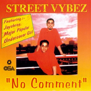 Street Vybez的專輯No Comment