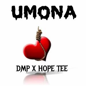 Album Umona (feat. Hope Tee) from Dmp