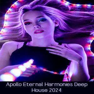 Apollo的專輯Deep House Eternal Harmonies