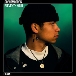 ดาวน์โหลดและฟังเพลง Eleventh Hour (Explicit) พร้อมเนื้อเพลงจาก Sophomooreik