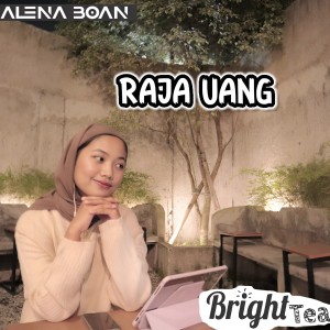 BRIGHT TEA的專輯Raja Uang