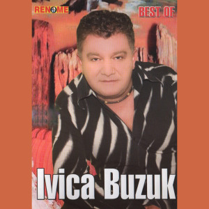 Ivica Buzuk的專輯Best of