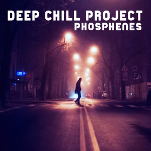 อัลบัม Phosphenes ศิลปิน Deep Chill Project